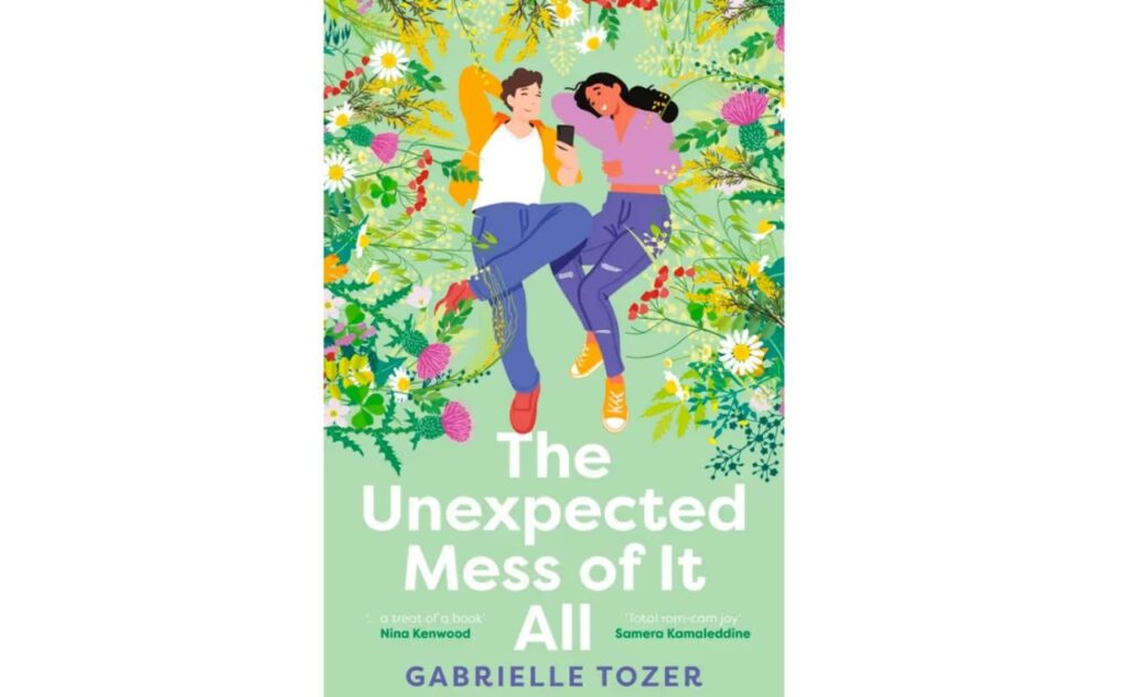 The Unexpected Mess Of It All by Gabrielle Tozer